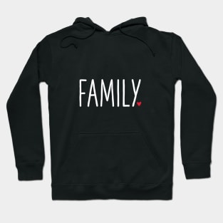 Family Heart - Gift Love Community Hoodie